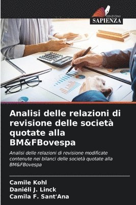 Analisi delle relazioni di revisione delle societ quotate alla BM&FBovespa 1