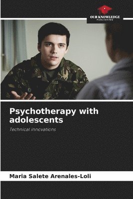 bokomslag Psychotherapy with adolescents