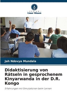 bokomslag Didaktisierung von Rtseln in gesprochenem Kinyarwanda in der D.R. Kongo