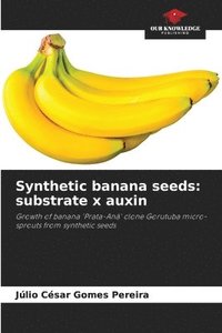 bokomslag Synthetic banana seeds