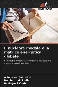 bokomslag Il nucleare modale e la matrice energetica globale