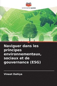 bokomslag Naviguer dans les principes environnementaux, sociaux et de gouvernance (ESG)