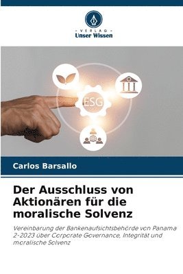 bokomslag Der Ausschluss von Aktionren fr die moralische Solvenz