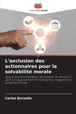 bokomslag L'exclusion des actionnaires pour la solvabilit morale