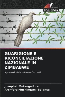 bokomslag Guarigione E Riconciliazione Nazionale in Zimbabwe