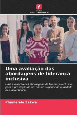 bokomslag Uma avaliao das abordagens de liderana inclusiva