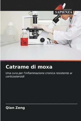 bokomslag Catrame di moxa