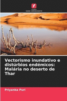 Vectorismo inundativo e distrbios endmicos 1