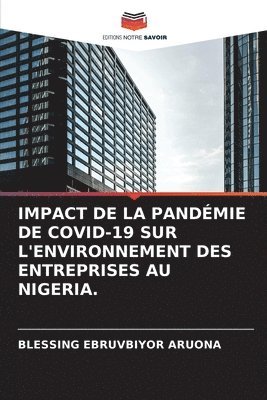 Impact de la Pandmie de Covid-19 Sur l'Environnement Des Entreprises Au Nigeria. 1