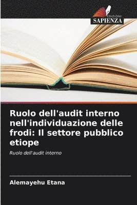 bokomslag Ruolo dell'audit interno nell'individuazione delle frodi