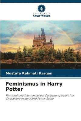 bokomslag Feminismus in Harry Potter