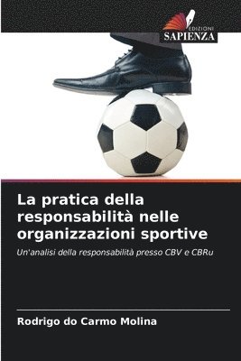 bokomslag La pratica della responsabilit nelle organizzazioni sportive