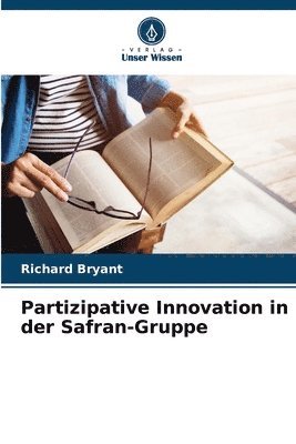 bokomslag Partizipative Innovation in der Safran-Gruppe