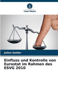 bokomslag Einfluss und Kontrolle von Eurostat im Rahmen des ESVG 2010