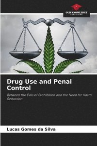 bokomslag Drug Use and Penal Control