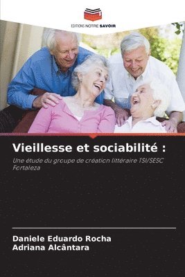 bokomslag Vieillesse et sociabilit