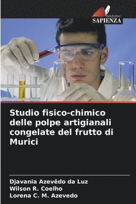 bokomslag Studio fisico-chimico delle polpe artigianali congelate del frutto di Murici