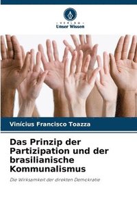 bokomslag Das Prinzip der Partizipation und der brasilianische Kommunalismus