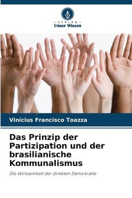 Das Prinzip der Partizipation und der brasilianische Kommunalismus 1