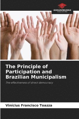 The Principle of Participation and Brazilian Municipalism 1