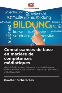 bokomslag Connaissances de base en matire de comptences mdiatiques