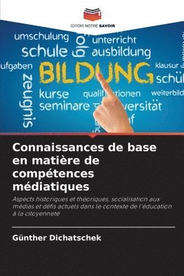 bokomslag Connaissances de base en matire de comptences mdiatiques