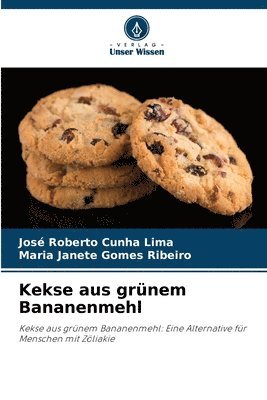 bokomslag Kekse aus grnem Bananenmehl