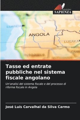 bokomslag Tasse ed entrate pubbliche nel sistema fiscale angolano