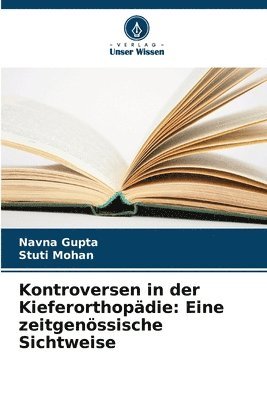 bokomslag Kontroversen in der Kieferorthopdie