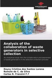 bokomslag Analysis of the collaboration of waste generators in selective collection