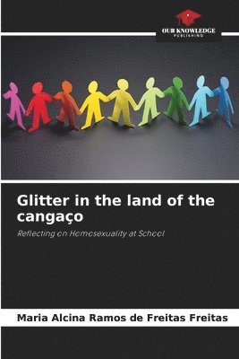 bokomslag Glitter in the land of the cangao