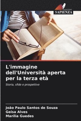 bokomslag L'immagine dell'Universit aperta per la terza et