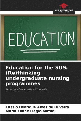 Education for the SUS 1