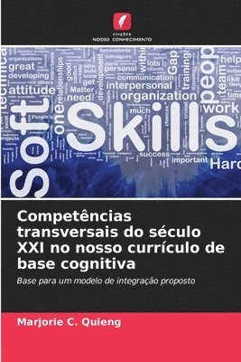 bokomslag Competncias transversais do sculo XXI no nosso currculo de base cognitiva