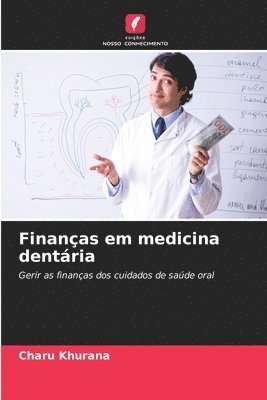 bokomslag Finanas em medicina dentria