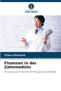 bokomslag Finanzen in der Zahnmedizin