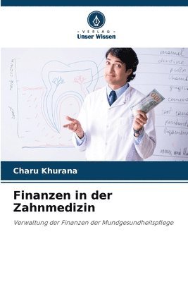 Finanzen in der Zahnmedizin 1