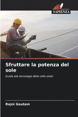 Sfruttare la potenza del sole 1