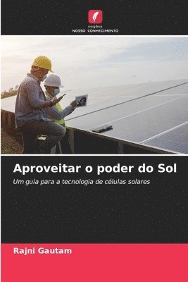 bokomslag Aproveitar o poder do Sol