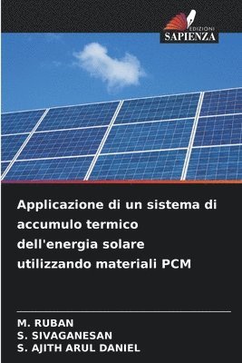 Applicazione di un sistema di accumulo termico dell'energia solare utilizzando materiali PCM 1