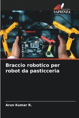 Braccio robotico per robot da pasticceria 1