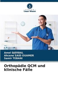 bokomslag Orthopdie QCM und klinische Flle