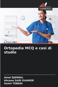 bokomslag Ortopedia MCQ e casi di studio