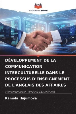 bokomslag Dveloppement de la Communication Interculturelle Dans Le Processus d'Enseignement de l'Anglais Des Affaires