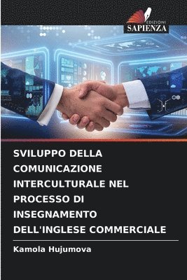 bokomslag Sviluppo Della Comunicazione Interculturale Nel Processo Di Insegnamento Dell'inglese Commerciale