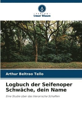 Logbuch der Seifenoper Schwche, dein Name 1