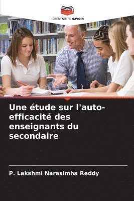 Une tude sur l'auto-efficacit des enseignants du secondaire 1