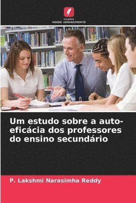 bokomslag Um estudo sobre a auto-eficcia dos professores do ensino secundrio