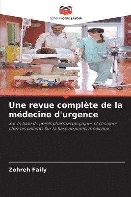 bokomslag Une revue complte de la mdecine d'urgence