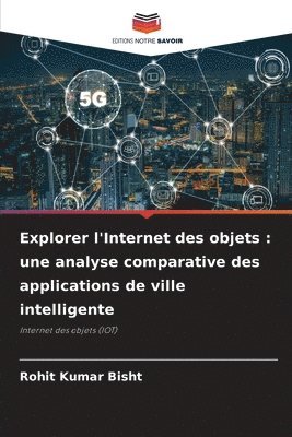 bokomslag Explorer l'Internet des objets